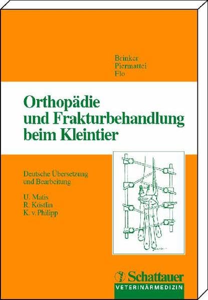 Orthopädie und Frakturbehandlung beim Kleintier Medicine