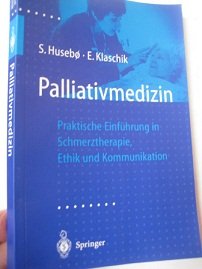 Beiträge zur Palliativmedizin, Bd.1, Palliativmedizin, Ein ganzheitliches Konzept Medicine