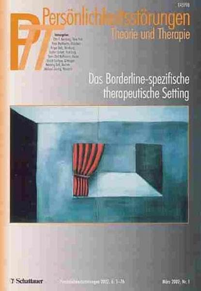 Persönlichkeitsstörungen PTT / Das Borderline-Spezifische therapeutische Setting Professional & Reference Books