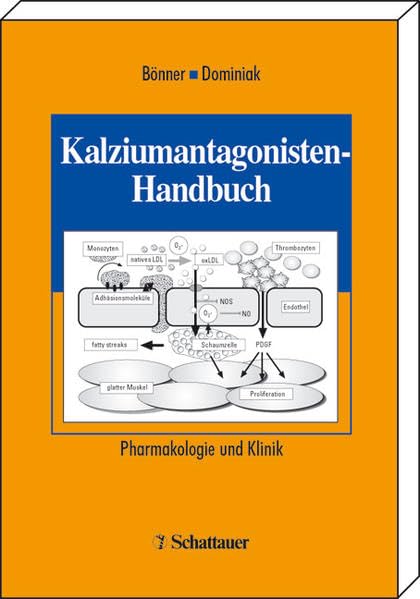 Kalziumantagonisten-Handbuch: Pharmakologie und Klinik Medicine
