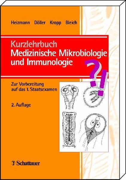 Kurzlehrbuch Medizinische Mikrobiologie und Immunologie. book