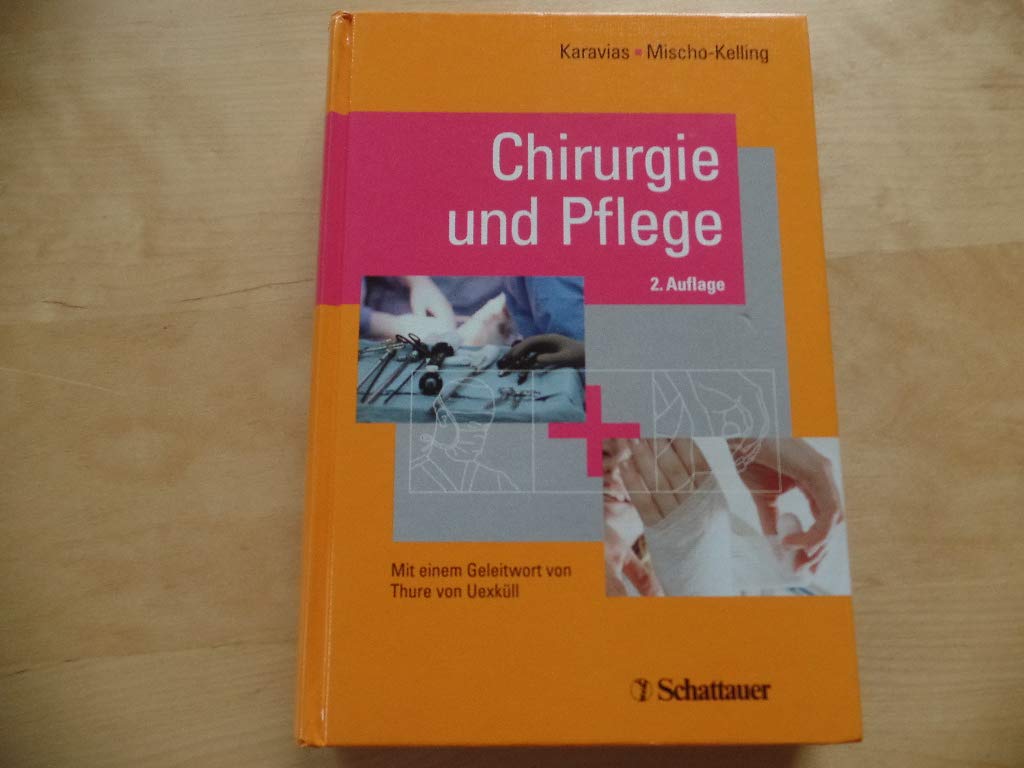 Chirurgie und Pflege Medicine