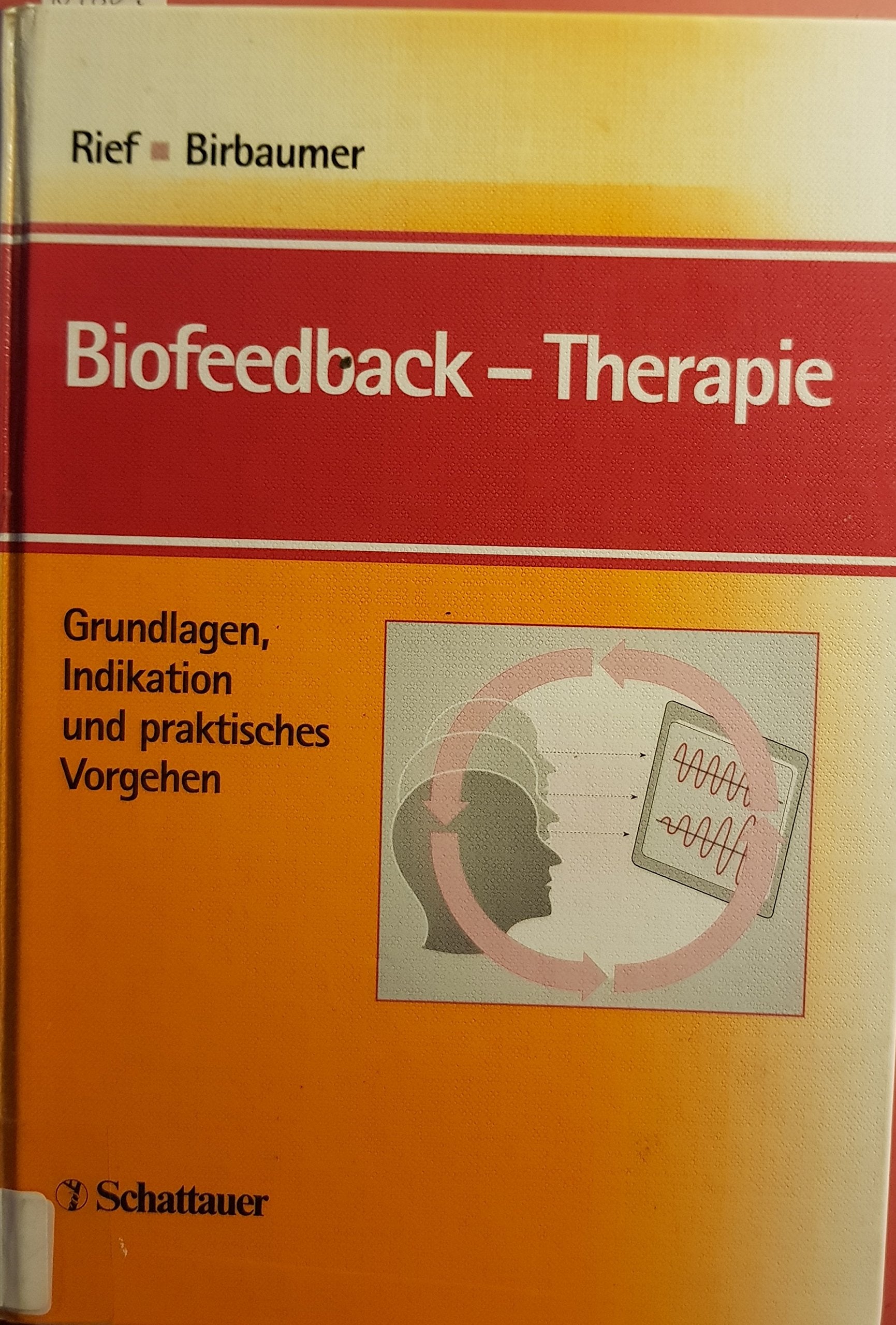 Biofeedback-Therapie: Grundlagen, Indikation und praktisches Vorgehen Health, Nutrition & Fitness