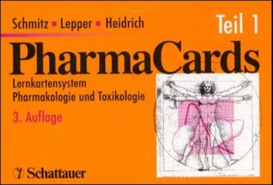 Pharmakards - Set / Lernkartensystem Pharmakologie und Toxikologie: PharmaCards, Tl.1, Kapitel 01-14 - Schmitz, Gery book
