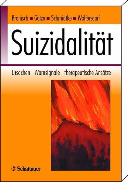 Suizidalität: Ursachen - Warnsignale - therapeutische Ansätze Medicine