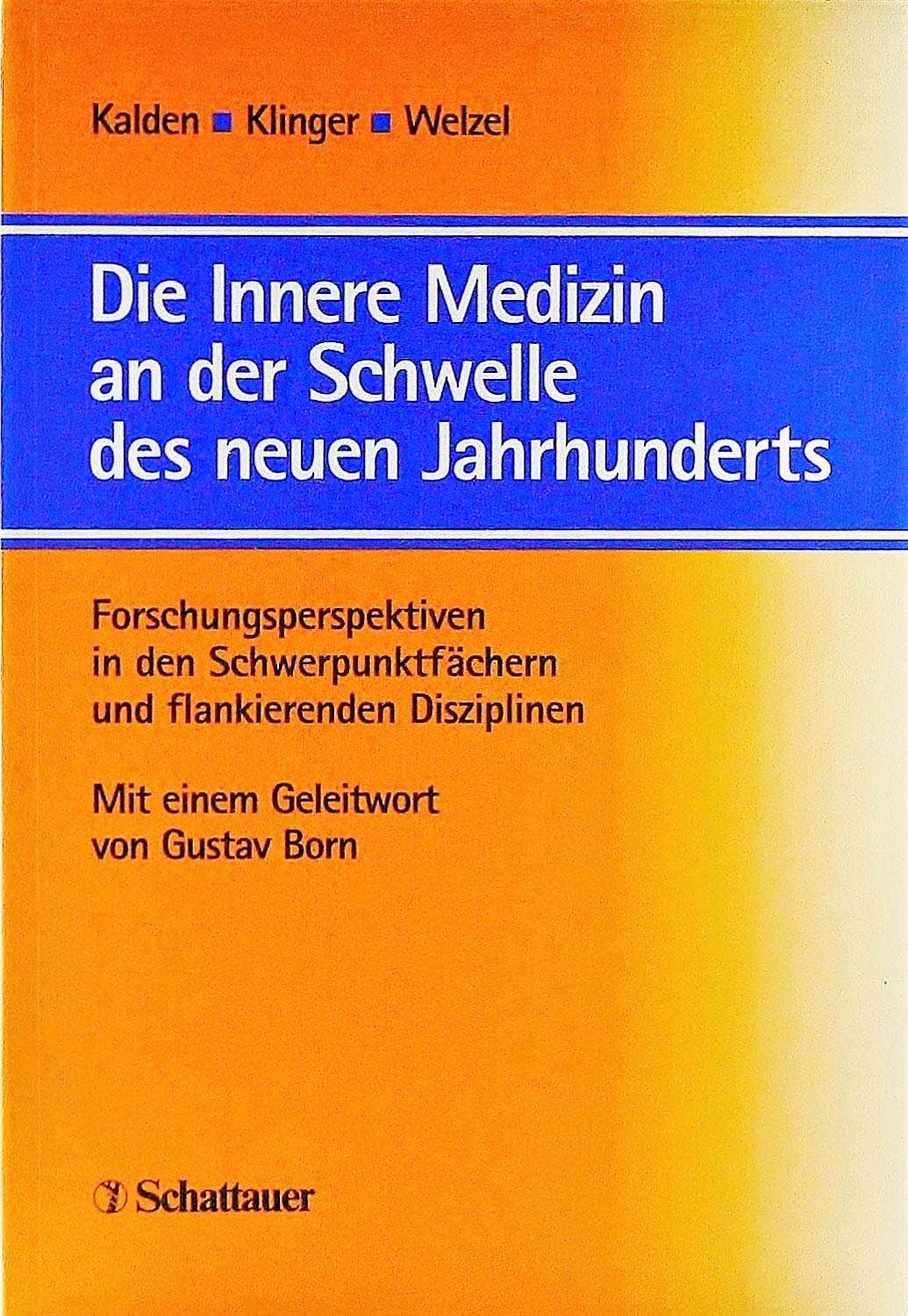 Die Innere Medizin an der Schwelle des neuen Jahrhunderts: Forschungsperspektiven in den Schwerpunktfächern und flankierenden Disziplinen Medicine