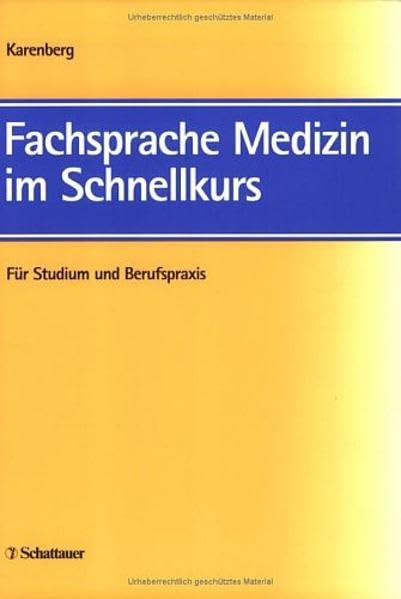 Fachsprache Medizin im Schnellkurs: Für Studium und Berufspraxis Medicine