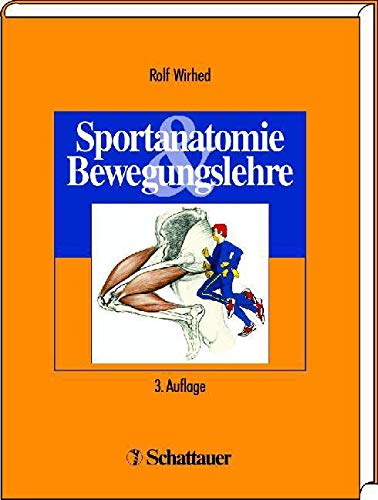 Sportanatomie und Bewegungslehre Medicine