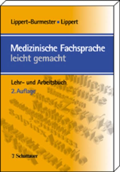 Medizinische Fachsprache - leicht gemacht: Lehr- und Arbeitsbuch Medicine