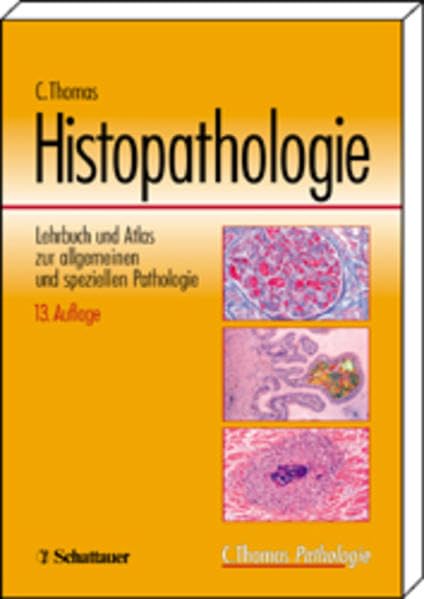 Allgemeine Pathologie /Spezielle Pathologie /Histopathologie. Set / Histopathologie: Lehrbuch und Atlas zur allgemeinen und speziellen Pathologie Medicine