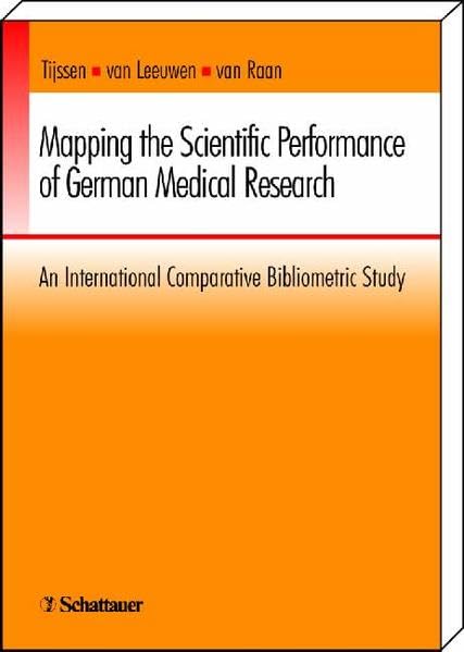 Mapping the Scientific Performance of German Medical Research: An International Comparative Bibliometric Study Medicine