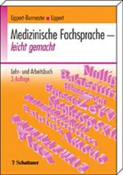 Medizinische Fachsprache - leicht gemacht: Lehr- und Arbeitsbuch Medicine