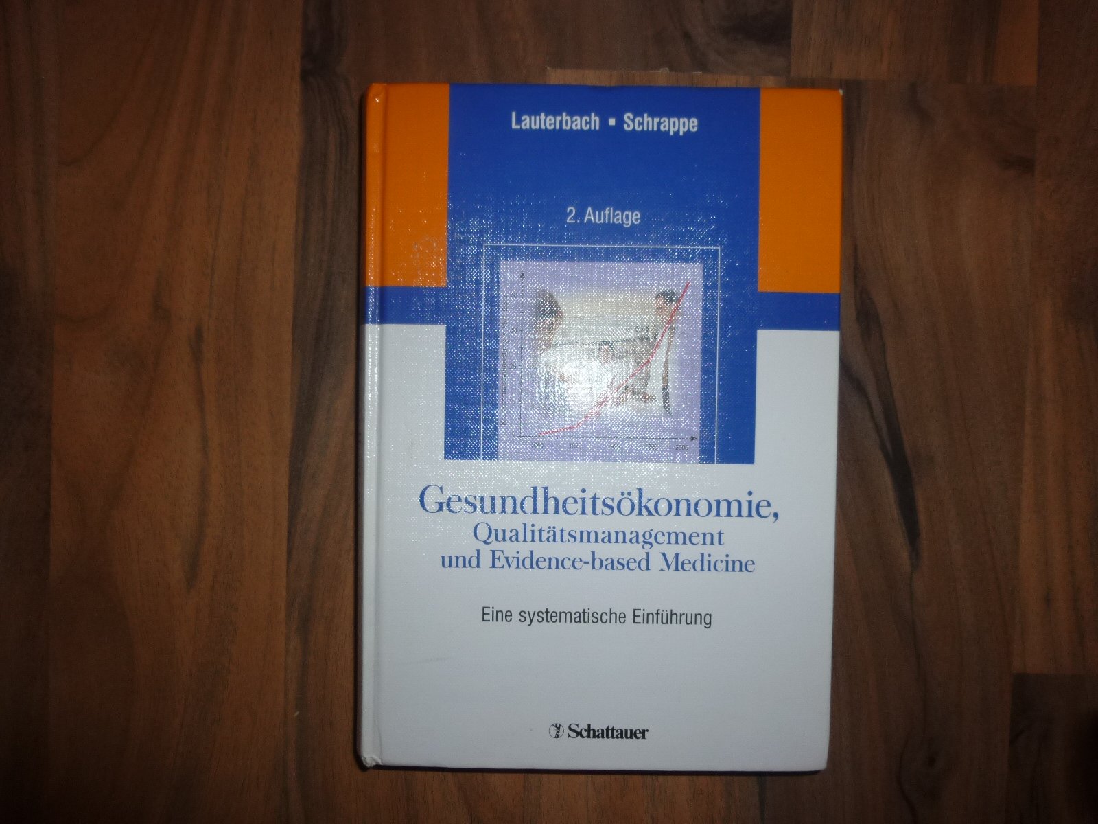 Gesundheitsökonomie, Qualitätsmanagement und Evidence-based Medicine: Eine systematische Einführung Medicine