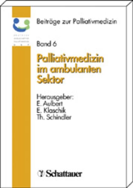 Palliativmedizin im ambulanten Sektor (Beiträge zur Palliativmedizin) Medicine