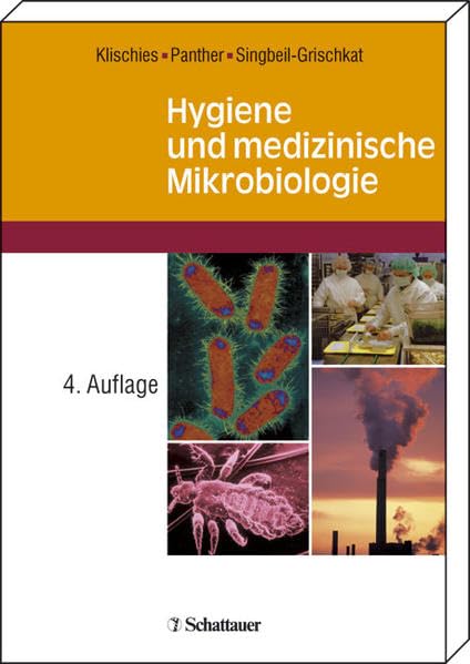 Hygiene und medizinische Mikrobiologie: Lehrbuch für Pflegeberufe Dieser Titel ist nur für Österreich approbiert Medicine