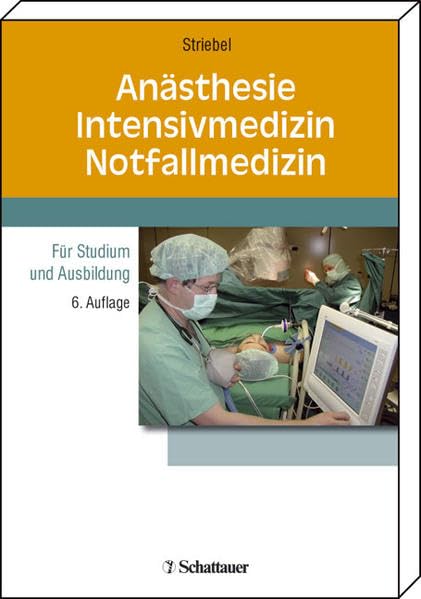 Anästhesie - Intensivmedizin - Notfallmedizin: Für Studium und Ausbildung Medicine