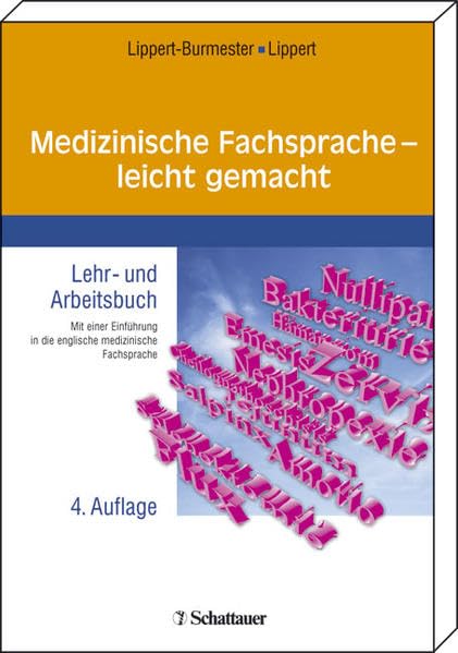 Medizinische Fachsprache - leicht gemacht: Lehr- und Arbeitsbuch Medicine