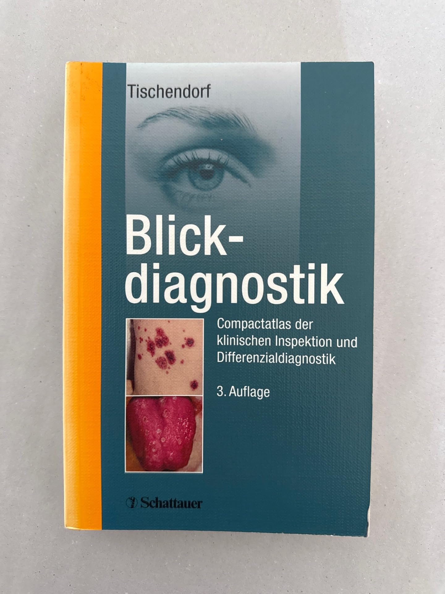 Blickdiagnostik: Compactatlas der klinischen Inspektion und Differenzialdiagnostik Medicine