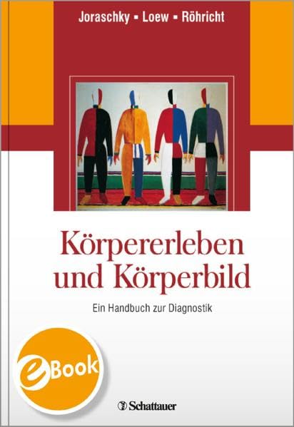 Körpererleben und Körperbild: Ein Handbuch zur Diagnostik Medicine