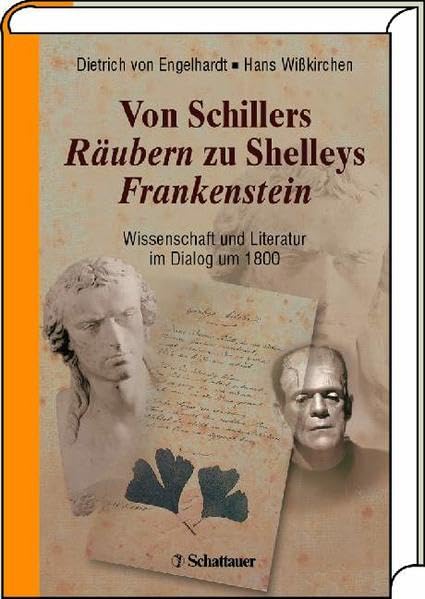 Von Schillers Räubern zu Shelleys Frankenstein Medicine