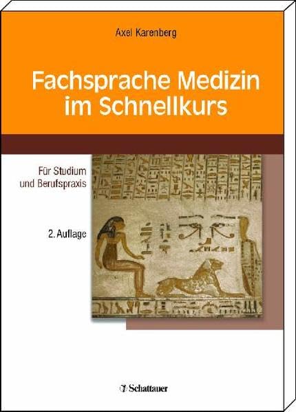 Fachsprache Medizin im Schnellkurs: Für Studium und Berufspraxis Medicine