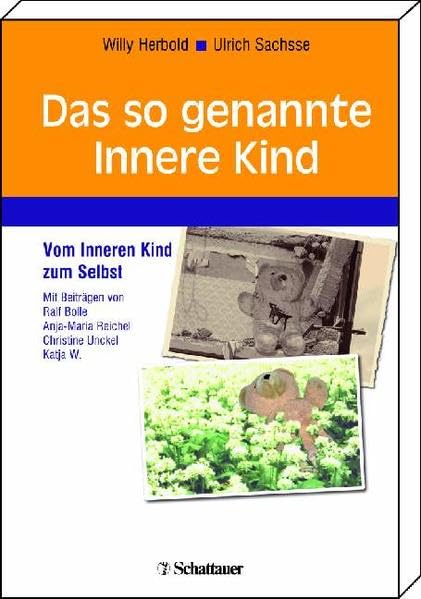 Das so genannte Innere Kind: Vom Inneren Kind zum Selbst Medicine