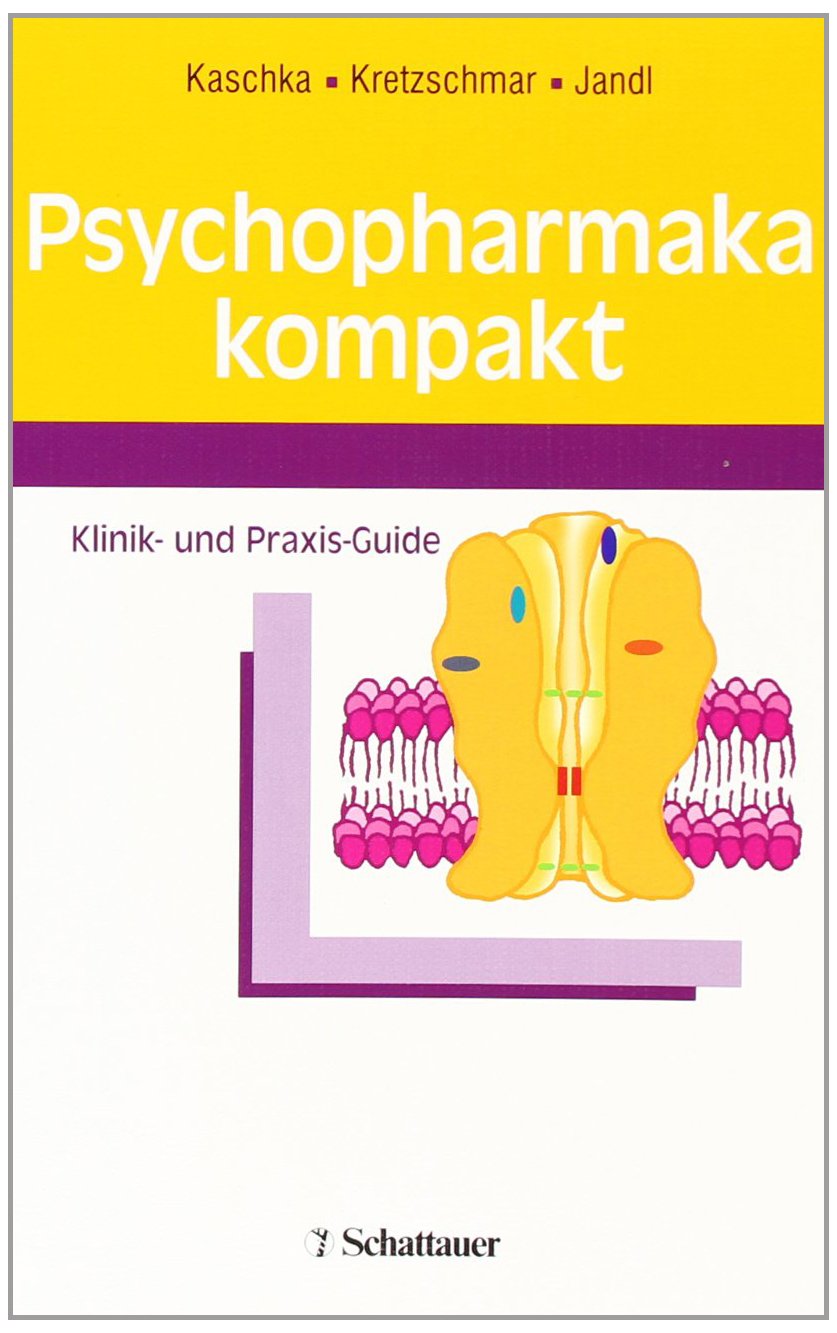 Psychopharmaka kompakt: Klinik- und Praxis-Guide book