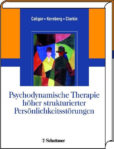 Übertragungsfokussierte Psychotherapie bei neurotischer Persönlichkeitsstruktur Medicine
