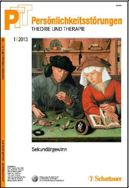 Persönlichkeitsstörungen PTT / Persönlichkeitsstörungen - Theorie und Therapie, Bd. 1/2013: Sekundärgewinn Medicine