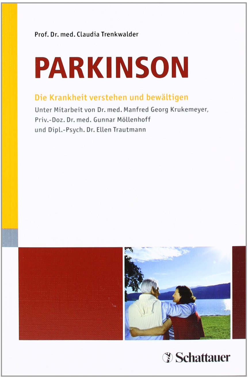 Parkinson: Die Krankheit verstehen und bewältigen Medicine