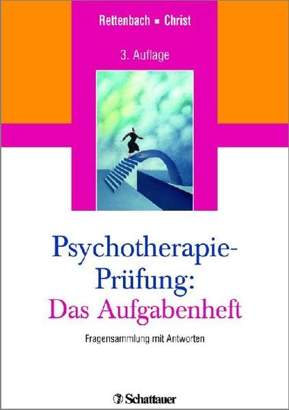 Psychotherapie-Prüfung: Das Aufgabenheft: Fragensammlung mit Antworten Medicine