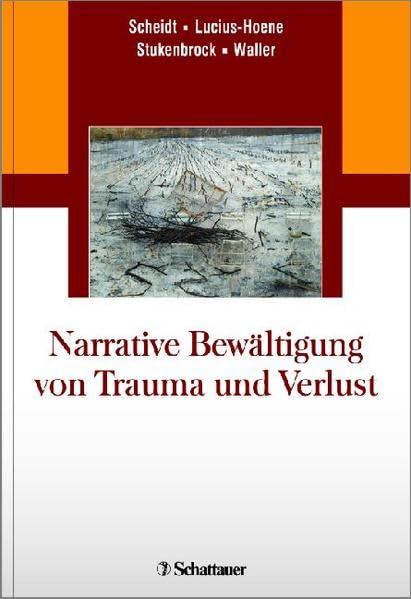 Narrative Bewältigung von Trauma und Verlust Medicine