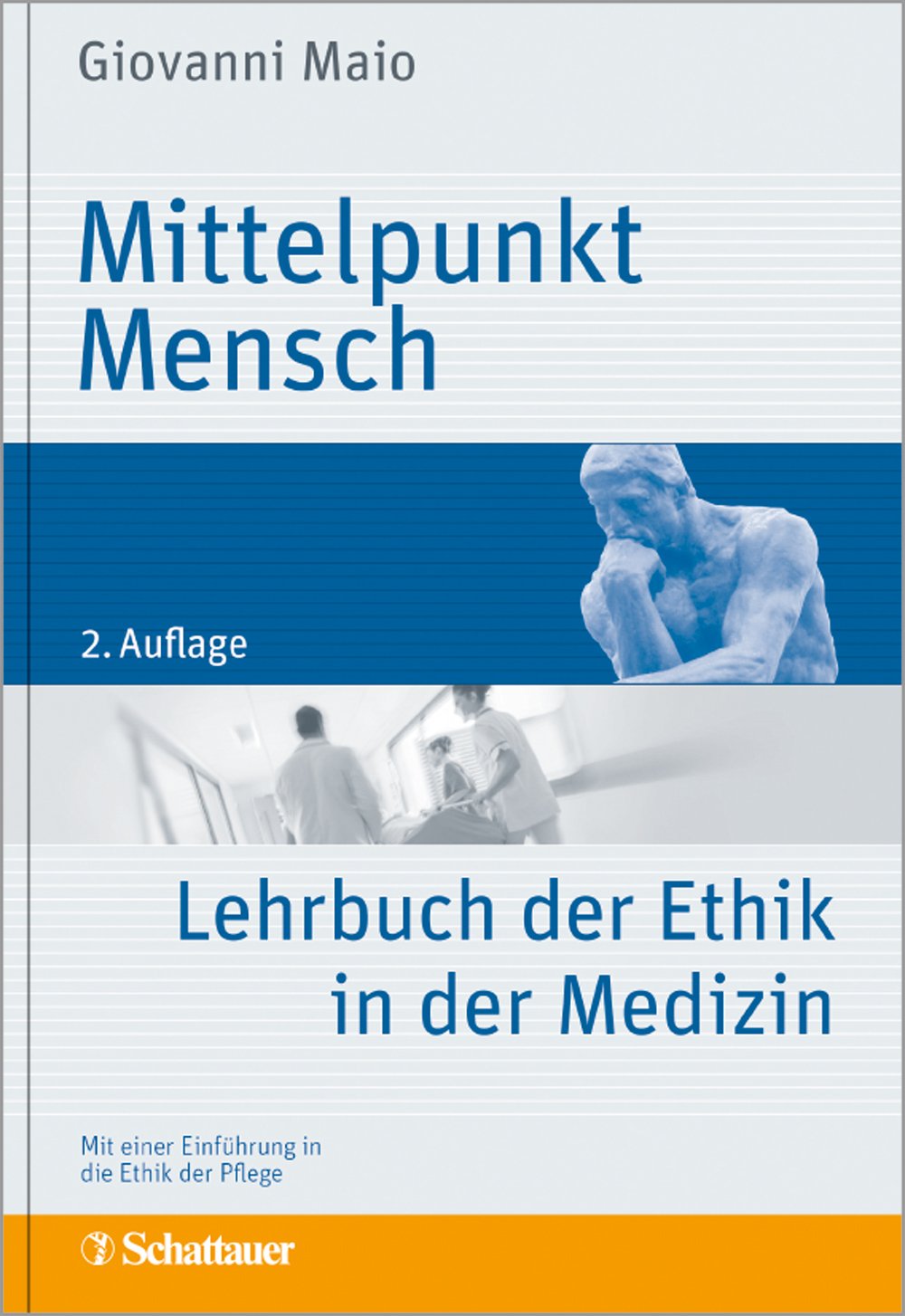 Maio, G: Mittelpunkt Mensch Medicine