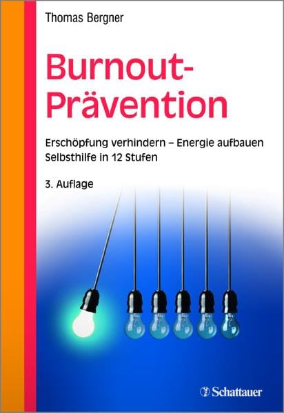 Bergner, T: Burnout-Prävention Medicine