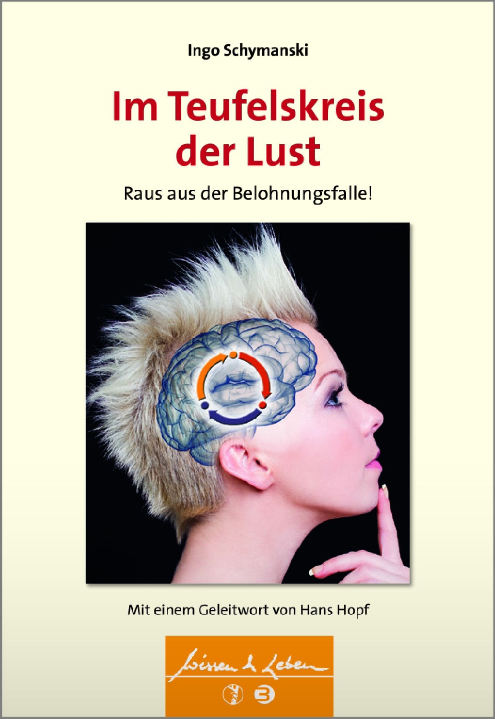 Schymanski, I: Im Teufelskreis der Lust Medicine
