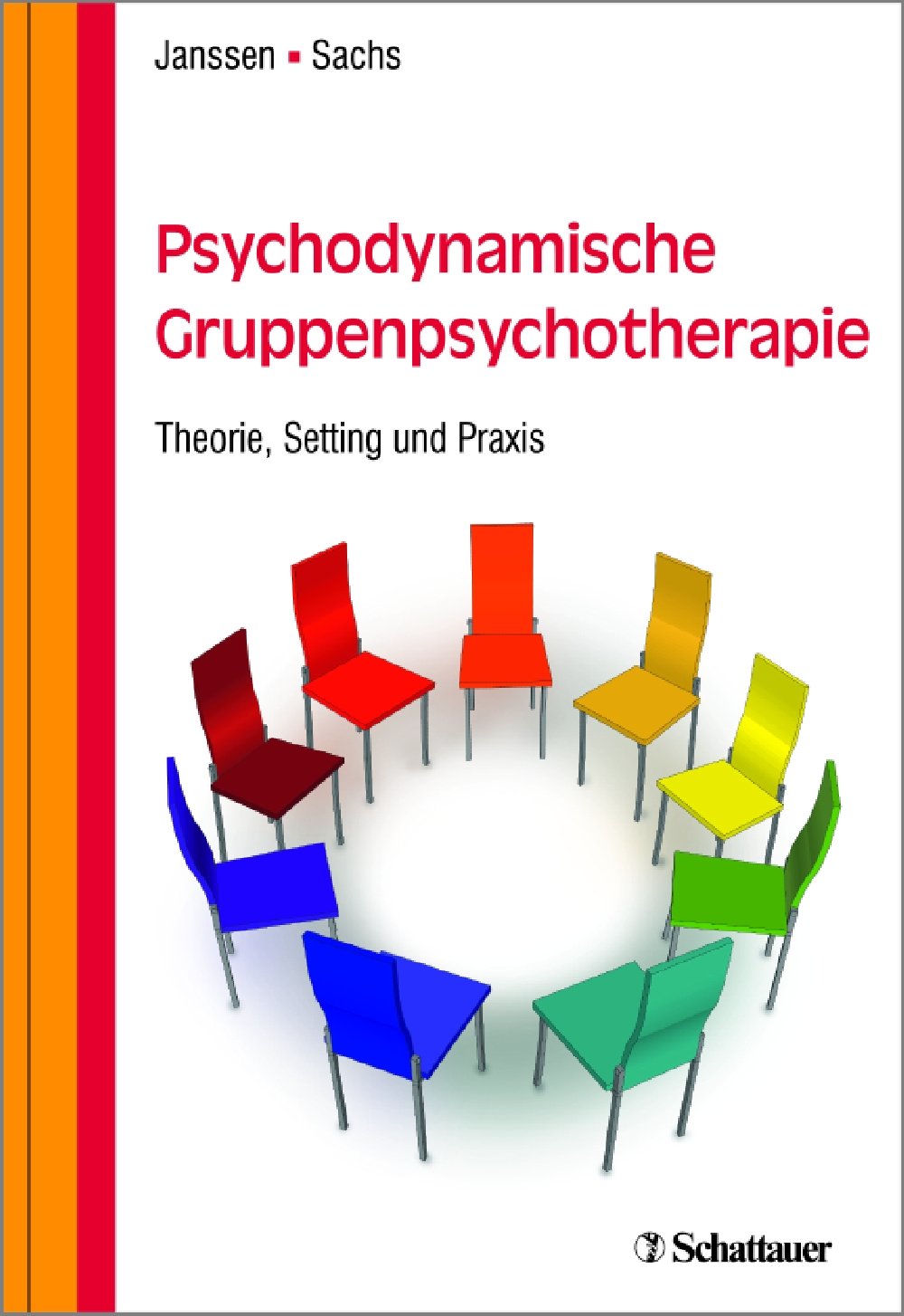 Psychodynamische Gruppenpsychotherapie: Theorie, Setting und Praxis Medicine