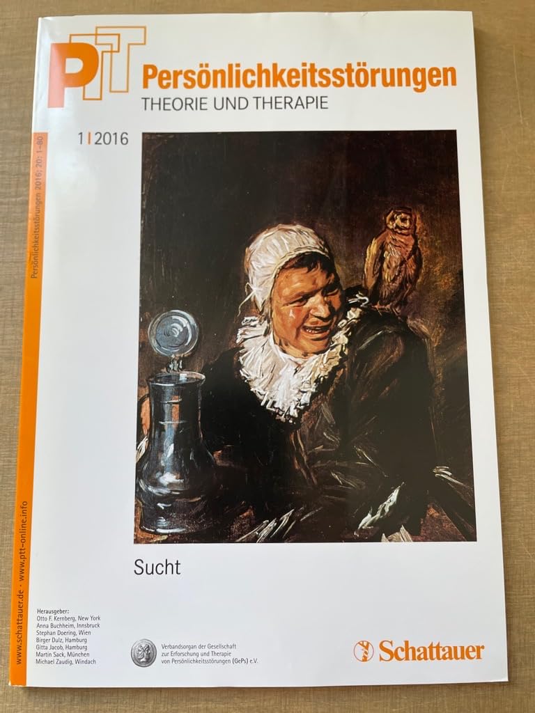 PTT - Persönlichkeitsstörungen - Theorie und Therapie Bd. 01/2016 Medicine