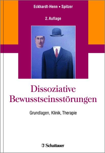 Dissoziative Bewusstseinsstörungen: Grundlagen, Klinik, Therapie Medicine