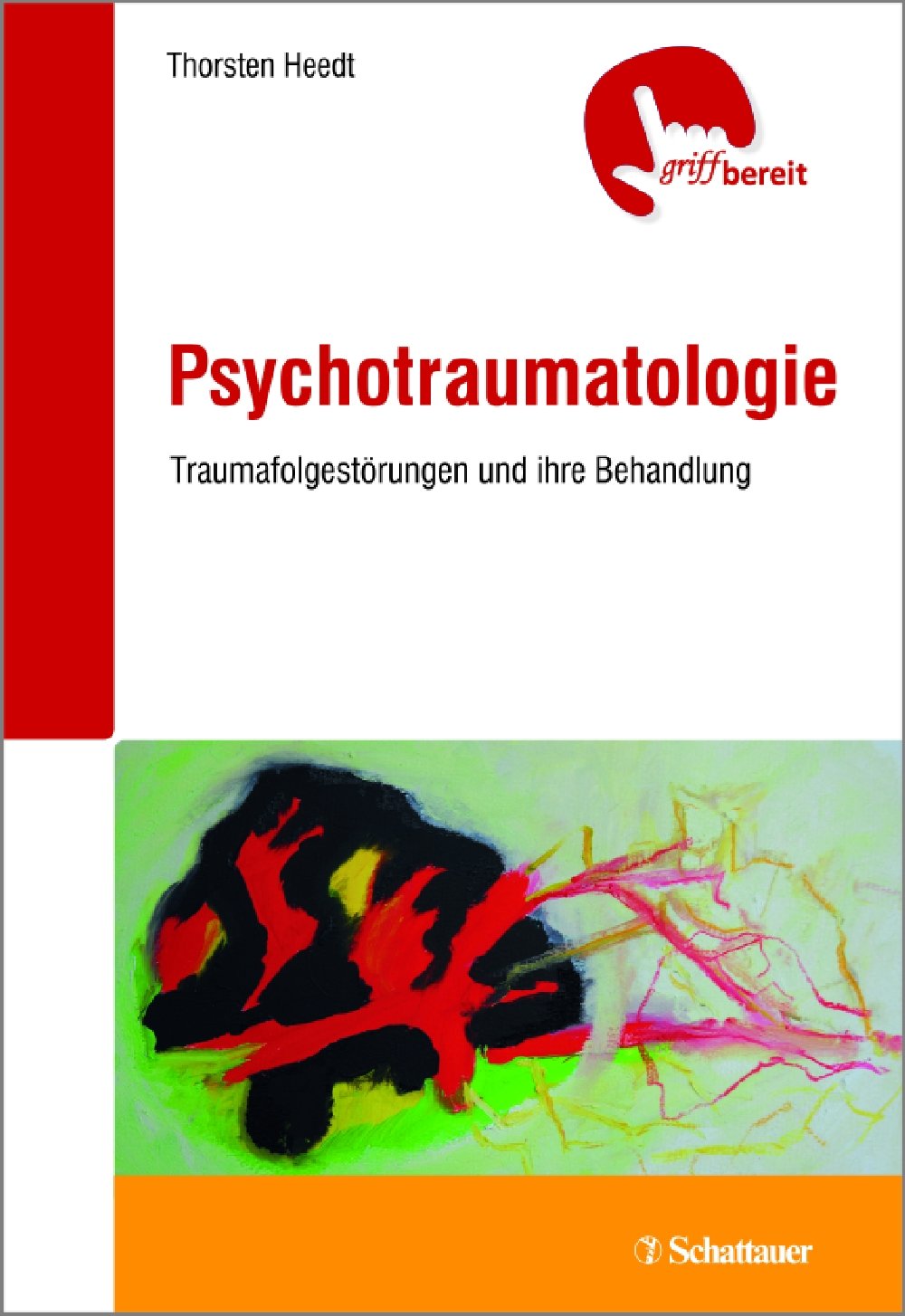 Heedt, T: Psychotraumatologie Medicine