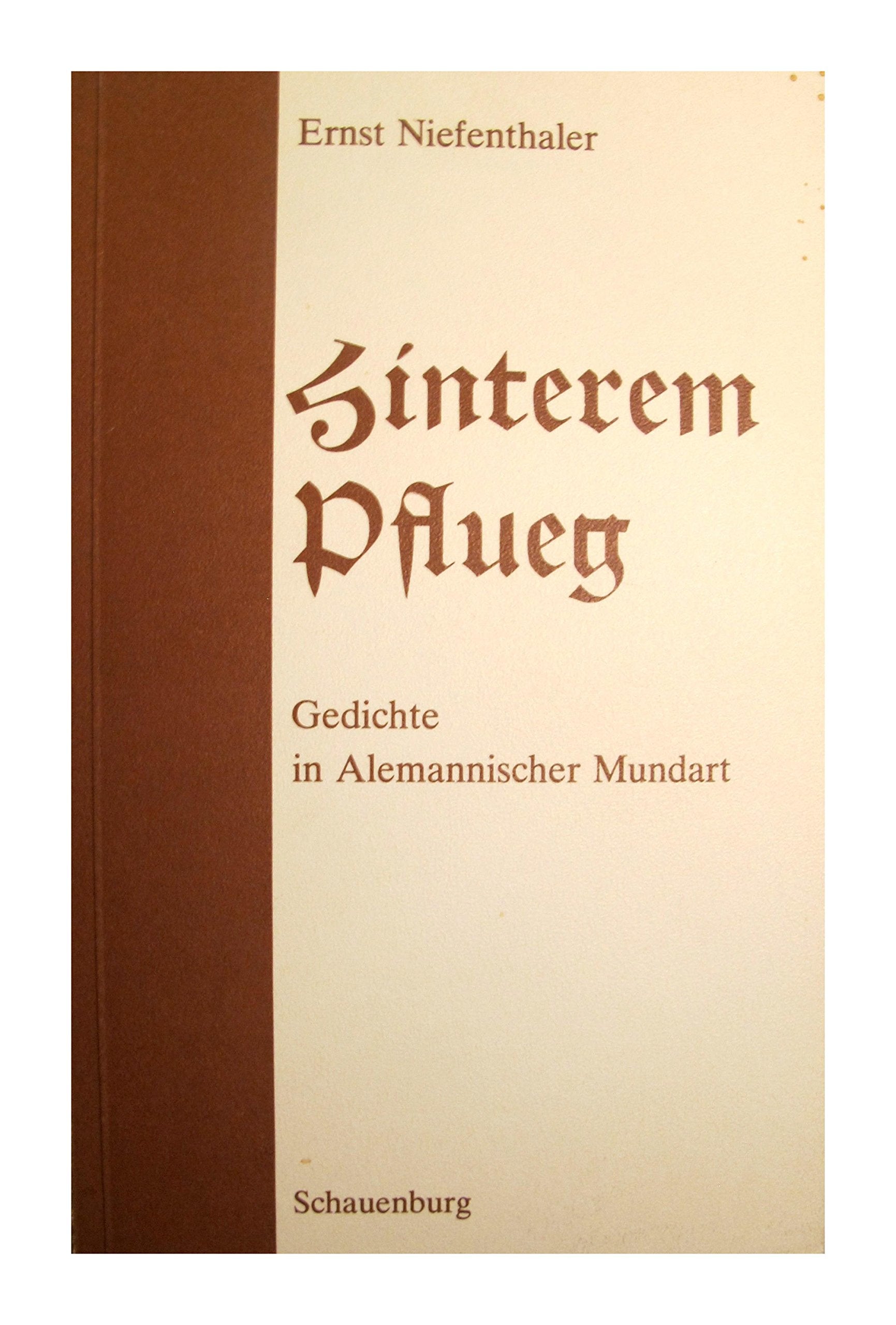 Hinterem Pflueg. Gedichte in Alemannischer Mundart Books