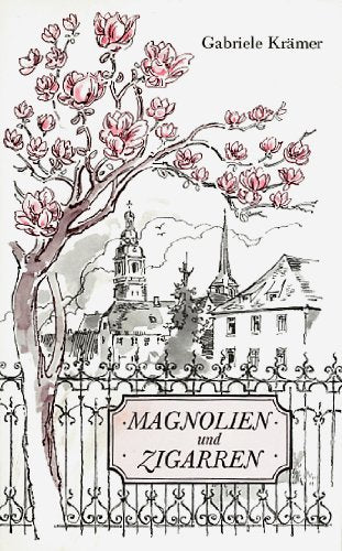 Magnolien und Zigarren. Jugenderinnerungen an den Schwarzwald Politics & History