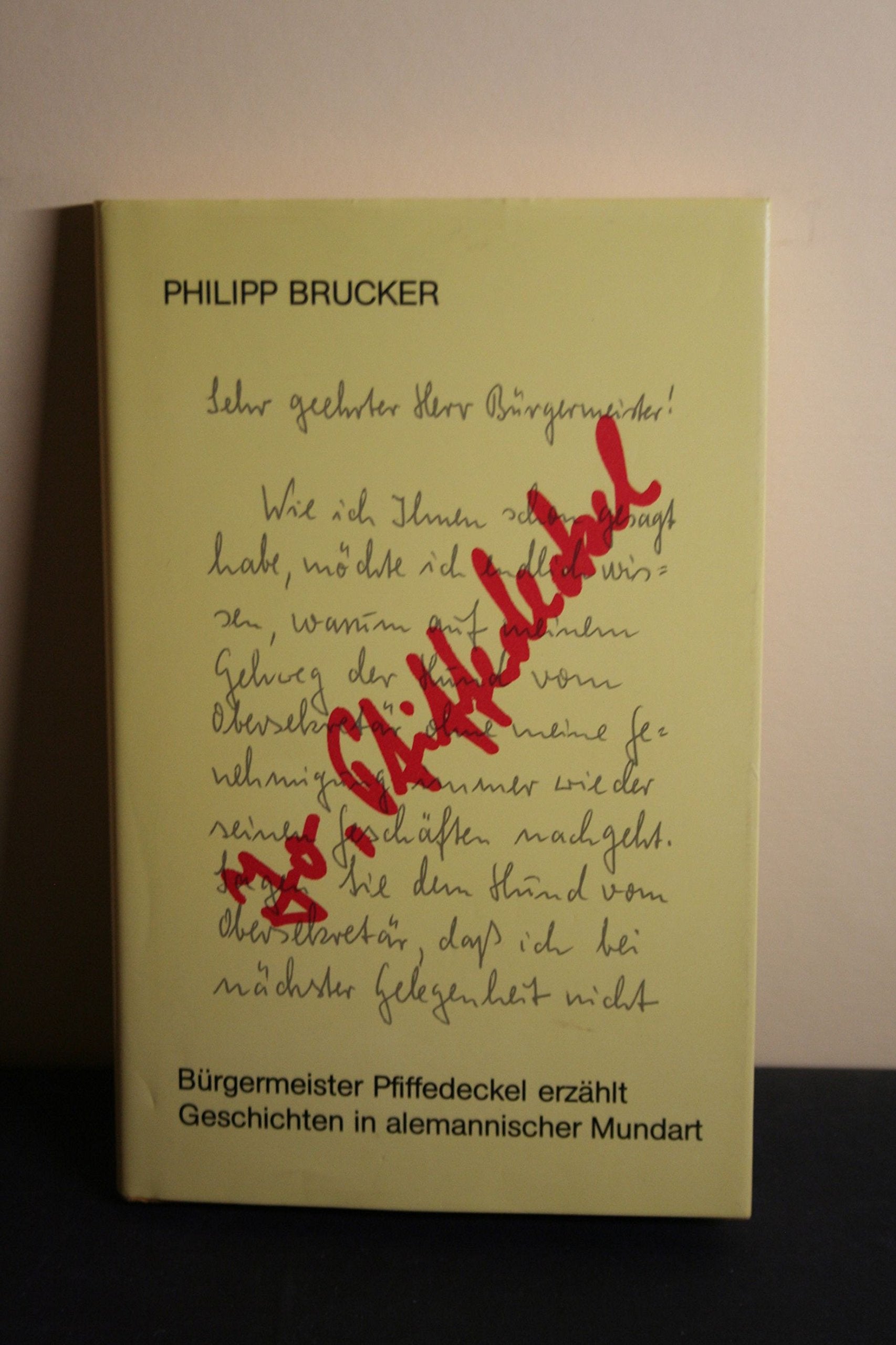 Jo, Pfiffedeckel: Bürgermeister Pfiffedeckel erzählt Geschichten in alemannischer Mundart Books