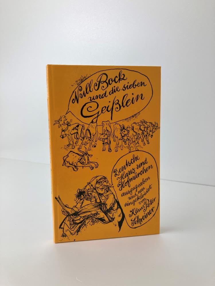Null Bock und die sieben Geisslein. Deutsche Haus- und Hofmärchen ausgegraben und neu eingekleidet Books