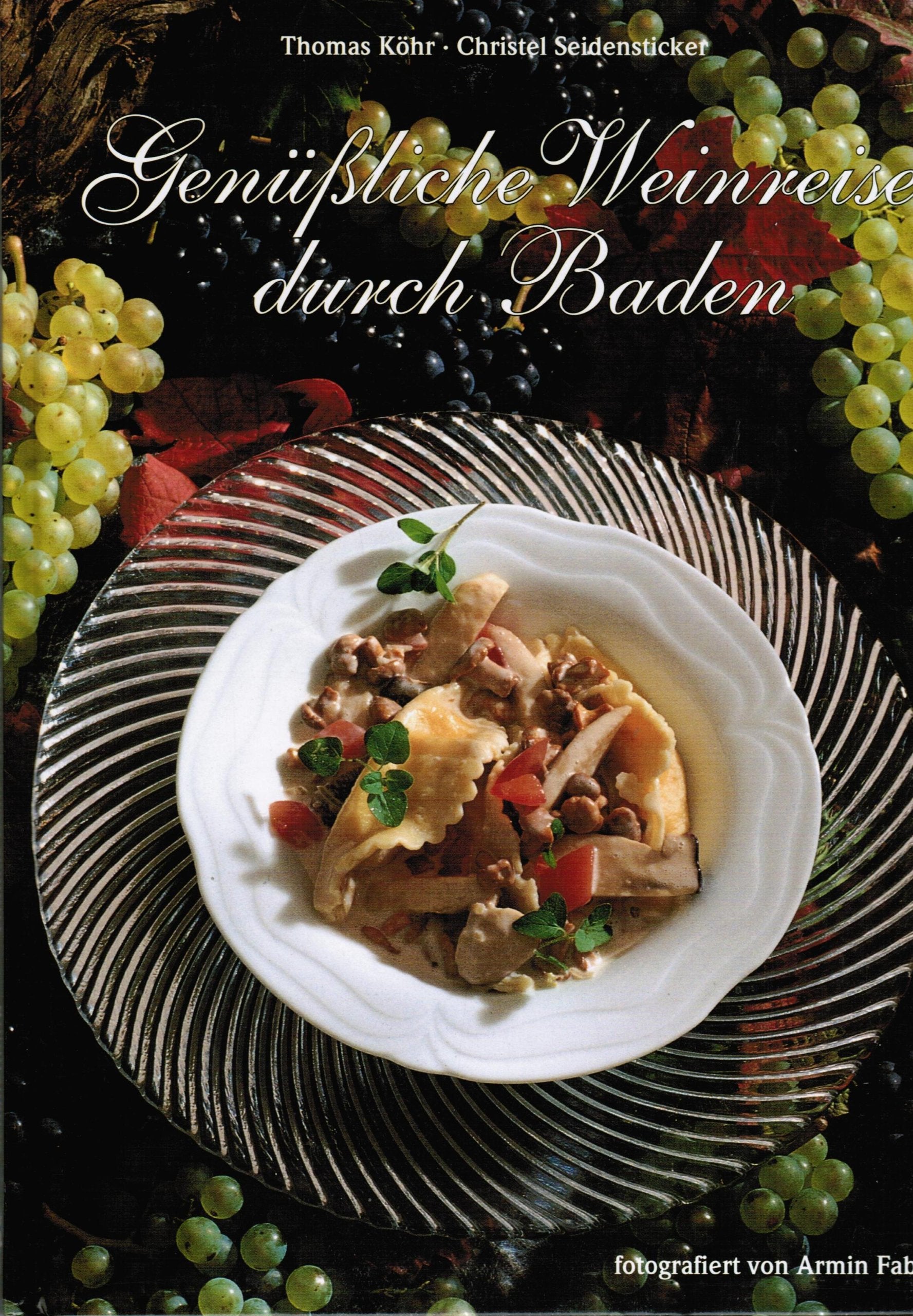 Product Image: Genüssliche Weinreise durch Baden