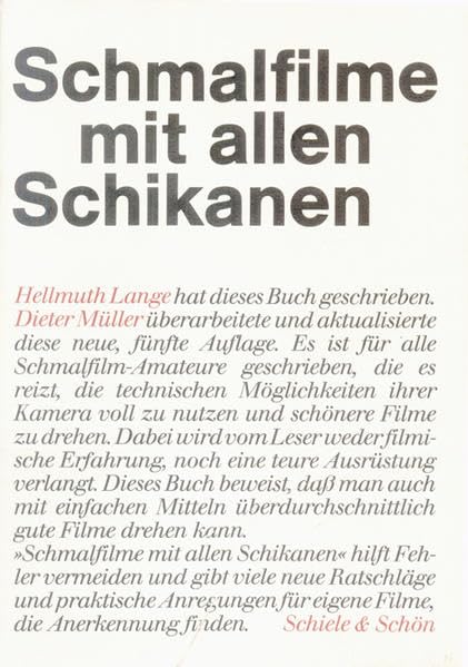 Schmalfilme mit allen Schikanen: Anregungen, Rezepte und Ratschläge für Ihr Film-Hobby Leisure, Home & Garden