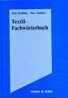 Textil - Fachwörterbuch Business, Finance & Career Books