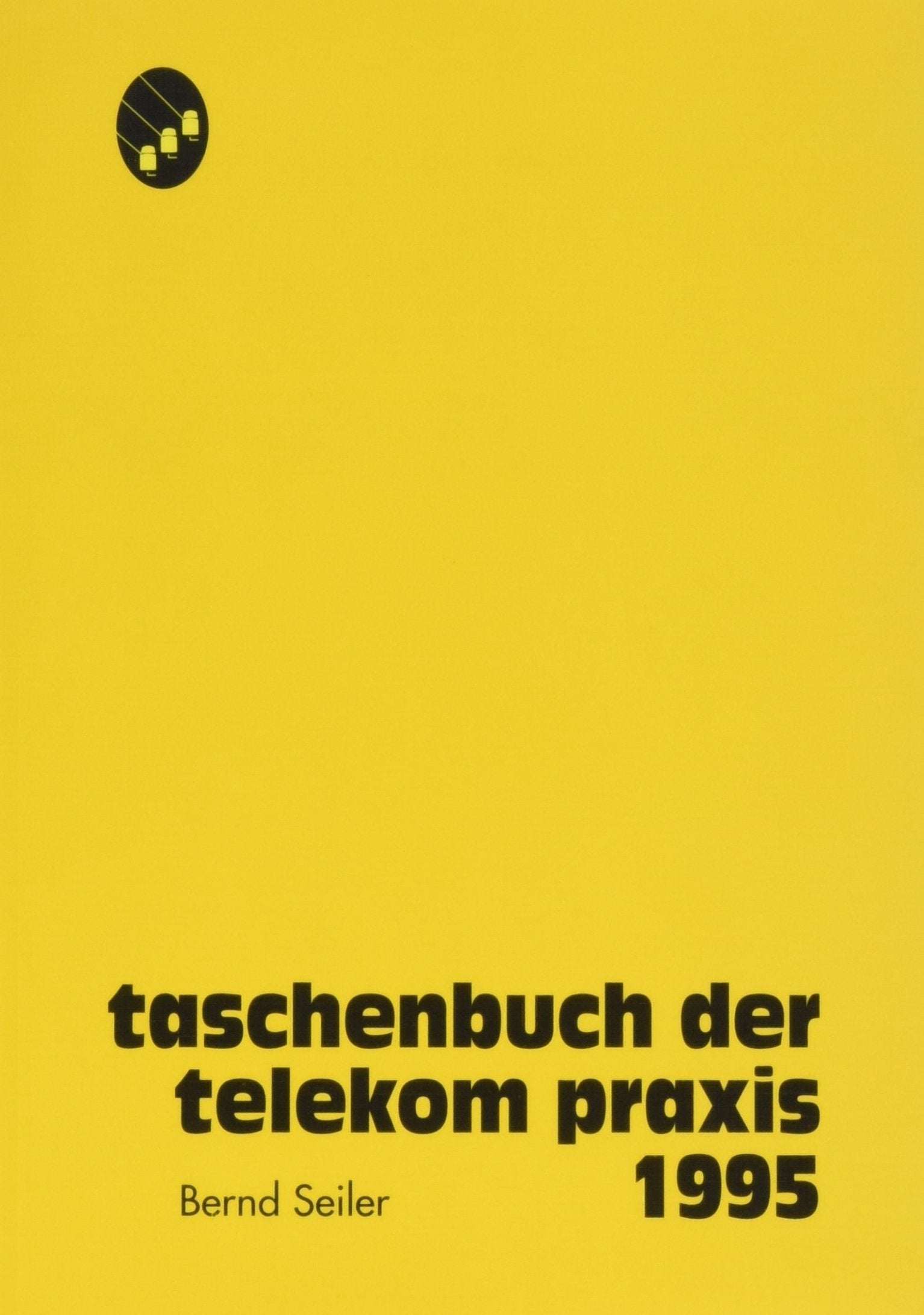 Taschenbuch der telekom-Praxis: 1995 Books