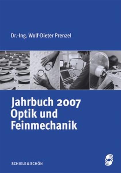 Jahrbuch 2007 Optik und Feinmechanik Reference Books