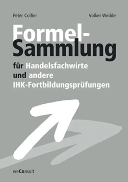 Formelsammlung für Handelsfachwirte Law