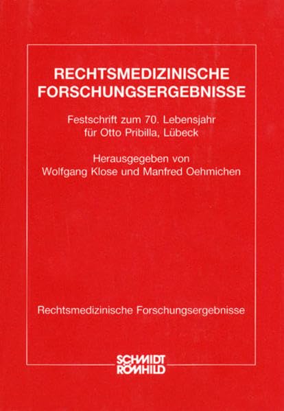 Festschrift zum 70. Lebensjahr für Otto Pribilla, Lübeck: Festschrift zum 70. Lebensjahr für Prof. Dr. med. Dipl.-Chem. Otto Pribilla - Direktor des ... der Medizinischen Universität zu Lübeck Medicine